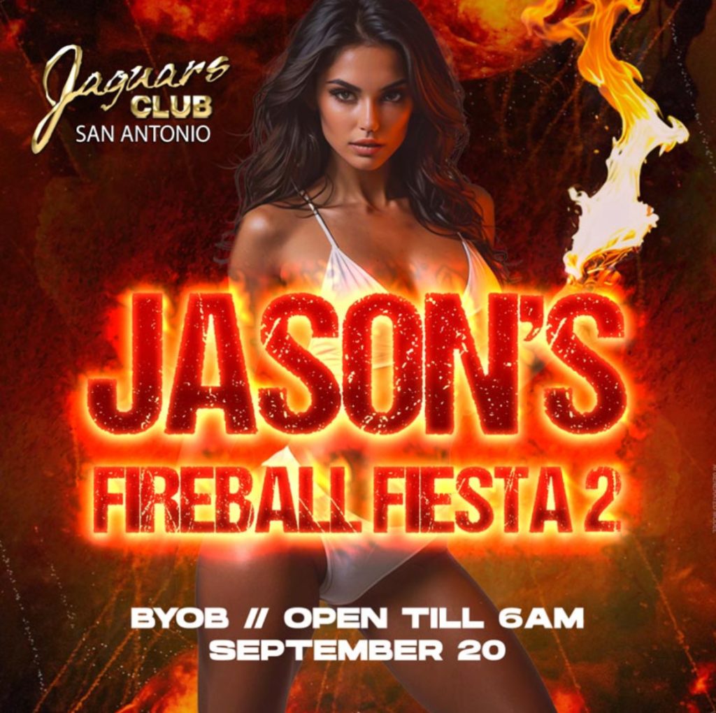 Jason’s Fireball Fiesta – Sept 20